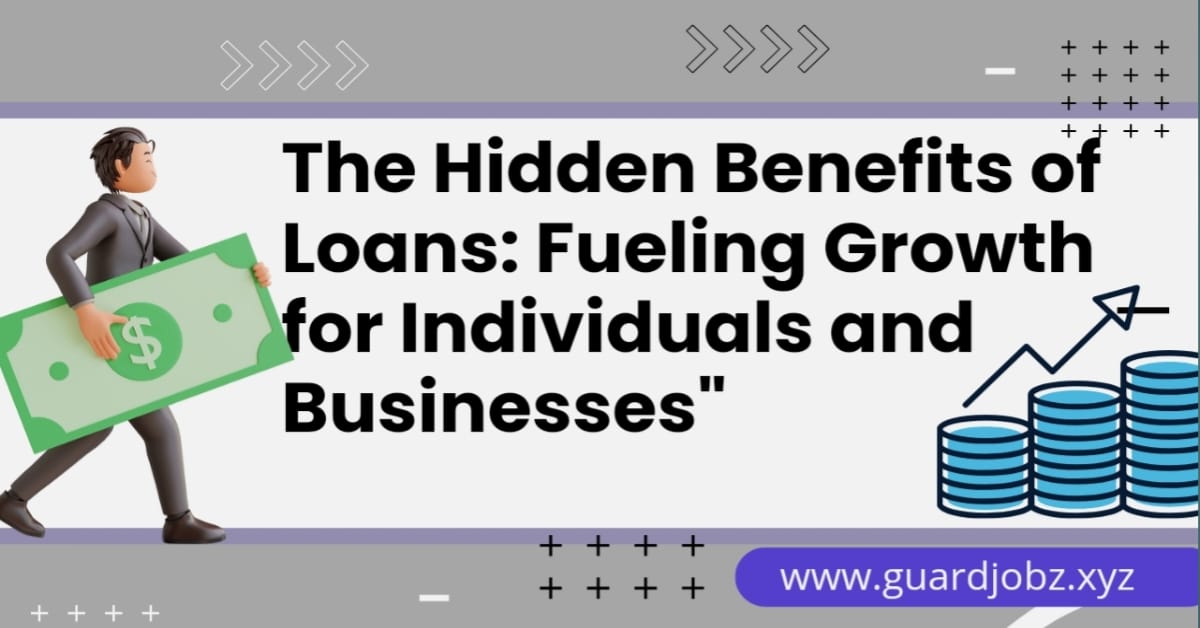 benefits of loan