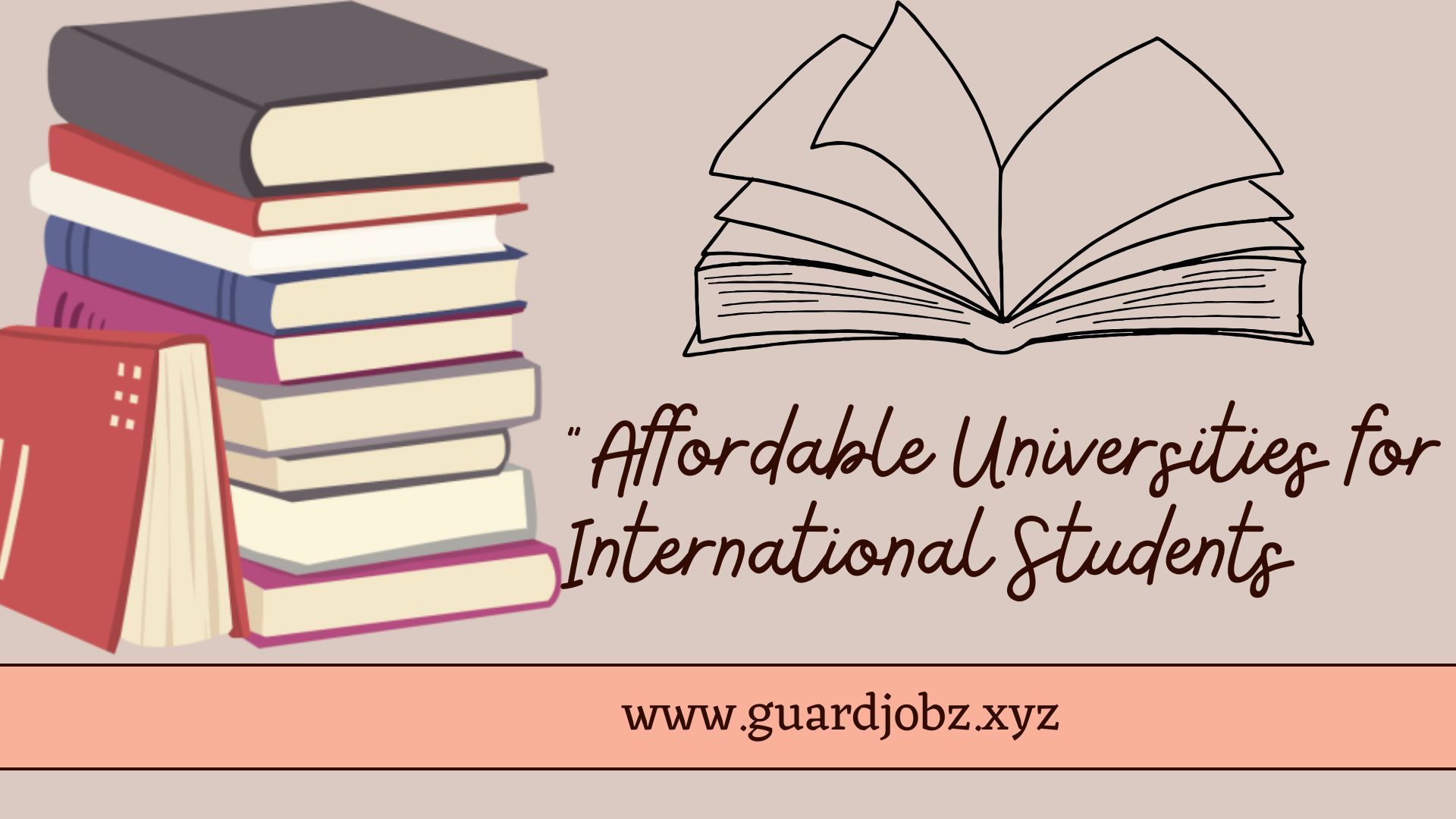 "Affordable Universities for International Students Explained" with books